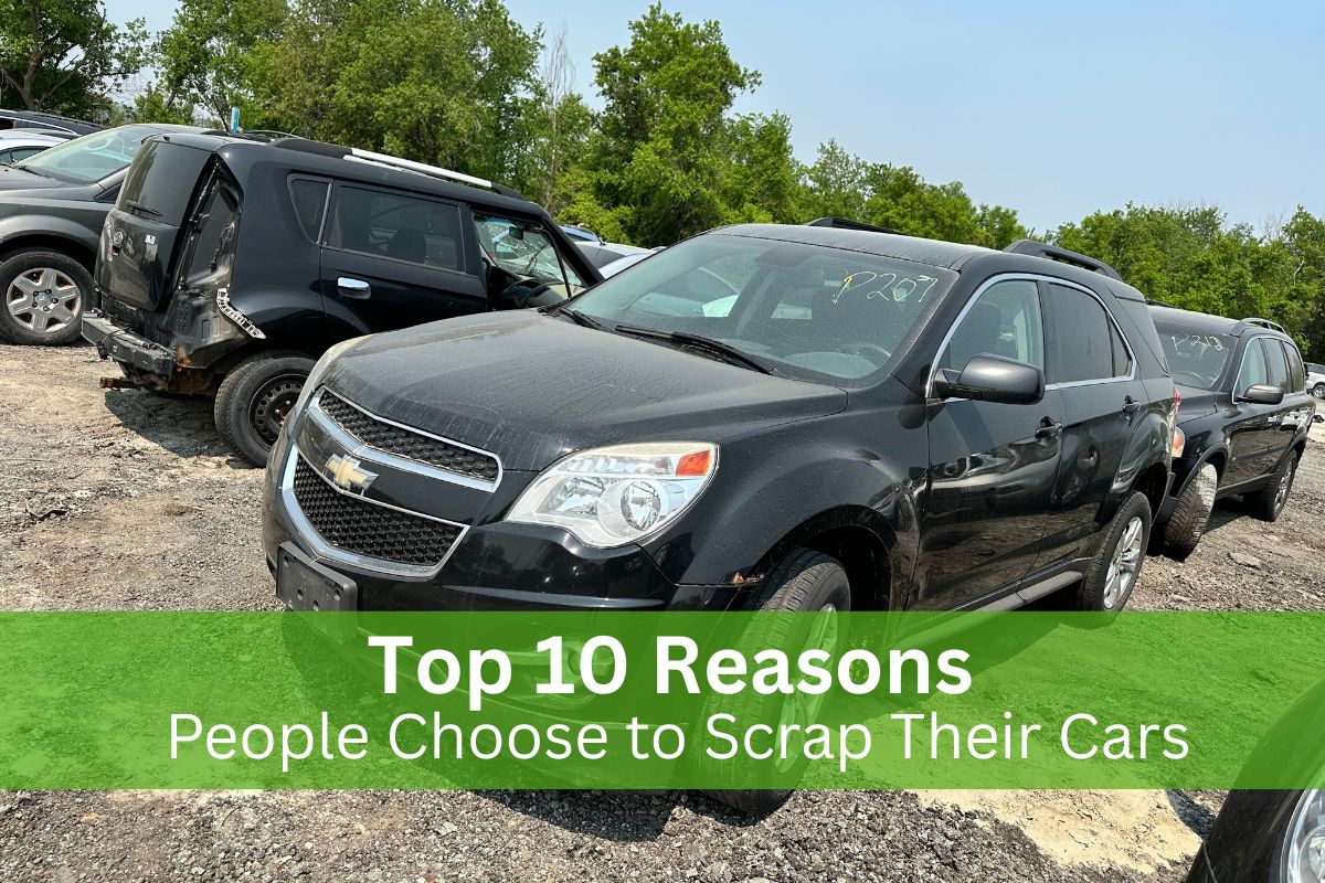 Top Reasons People Choose to Scrap Their Cars