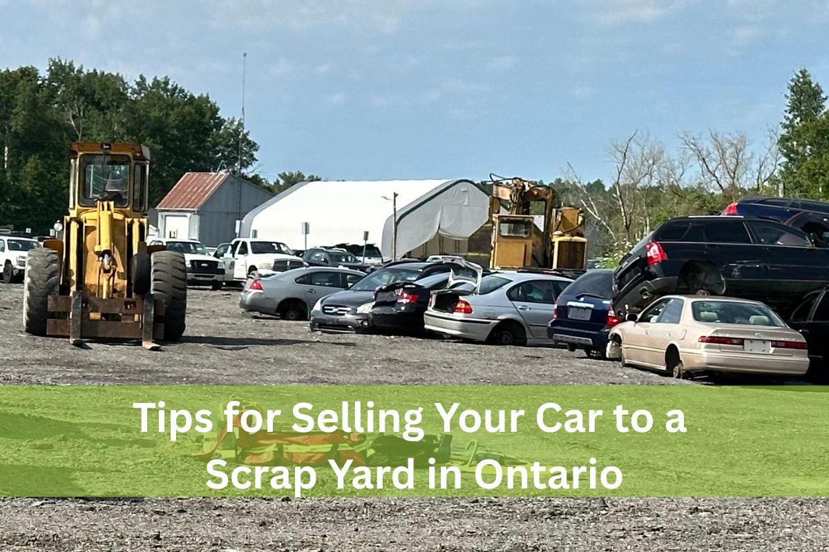 Tips for Selling Your Car to a Scrap Yard in Ontario Tips for Selling Your Car to a Scrap Yard in Ontario