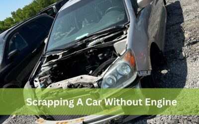 Can I Scrap My Car Without an Engine in Ontario?